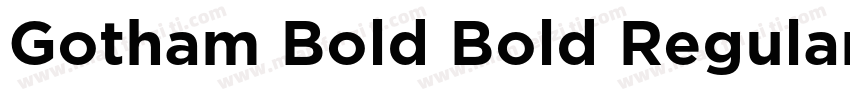 Gotham Bold Bold Regular字体转换